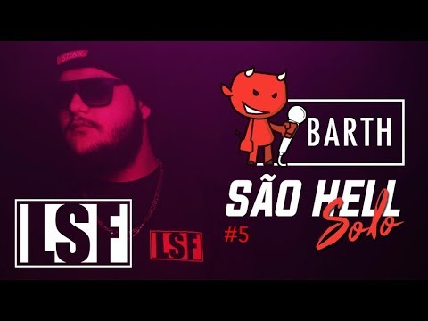 SãoHellSolo #5 - Barth - Nada a Falar (Prod.Pig) (Videoclipe Oficial)