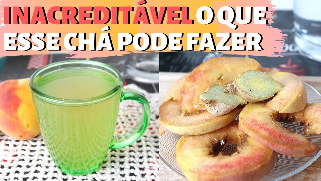 Barato e Gostoso! Chá De Pêssego com Gengibre Para Ter Uma Saúde De Ferro