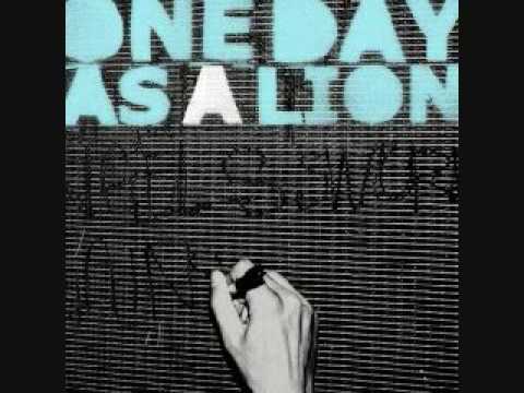 One Day As Lion-If You Fear Dying