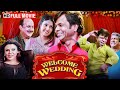 Welcome Wedding New Realised Comedy Movie राजपाल यादव राखी सावं�