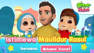 Download lagu Istimewa Maulidur Rasul | Maulaya Salli Wa Sallim | Mohamed Youssef x Omar & Hana (Video Lirik) mp3