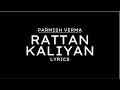 RATTAN KALIYAN (LYRICS) | Parmish Verma | Laddi Chahal