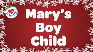 Mary&#39;s Boy Child with Lyrics Christmas Song 👼🎄
