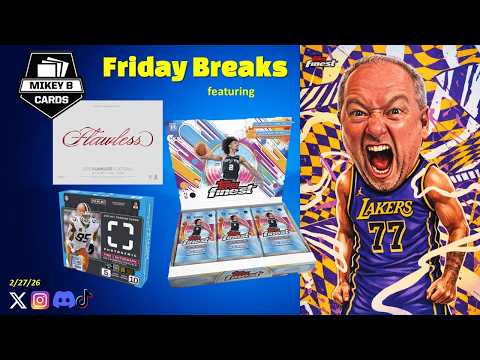 2/27/26 Breaks - Finest Basketball. Flawless Football. Photogenic FOTL