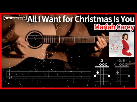 332.Mariah Carey - All I Want for Christmas Is You guitar【★★☆☆☆】  | Guitar tutorial | (TAB+Chords)