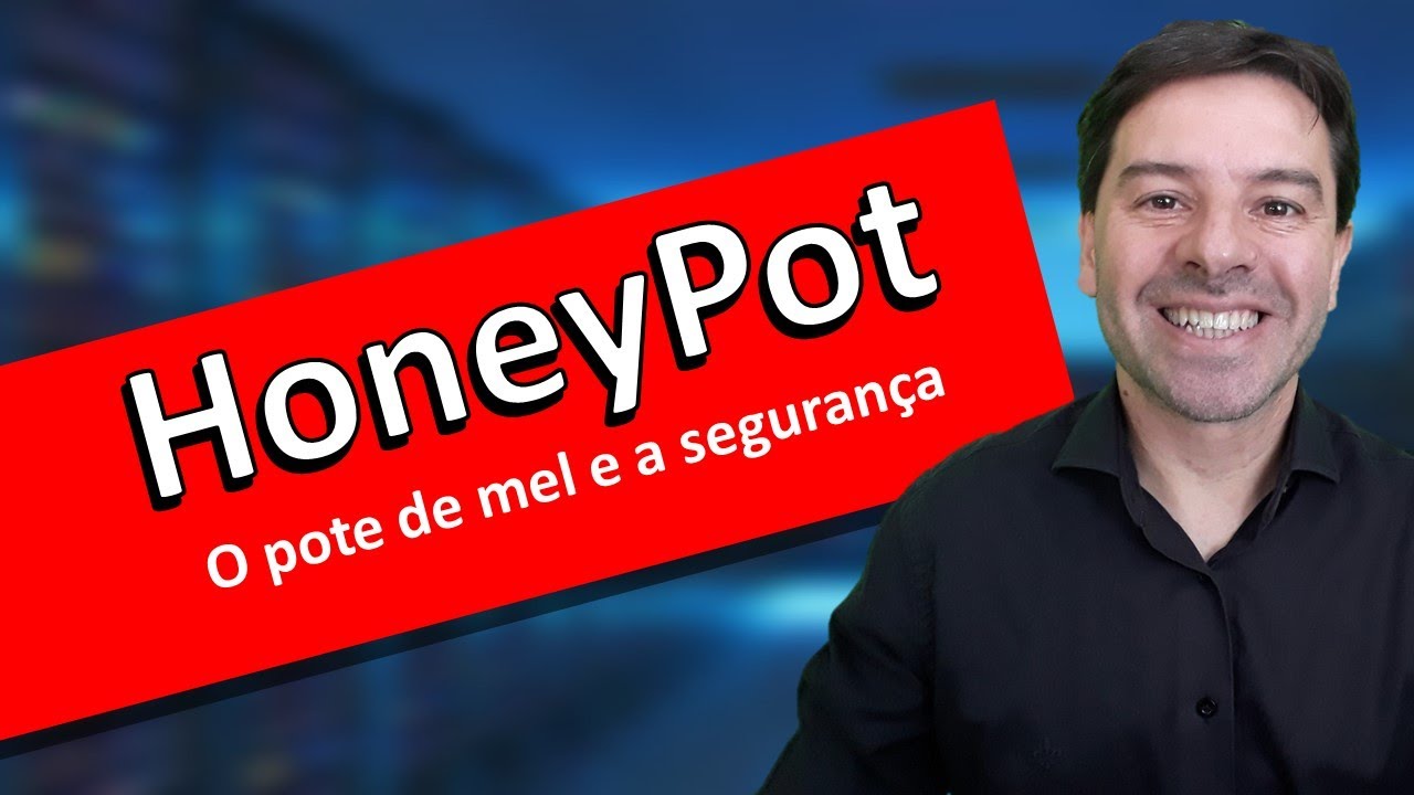 HoneyPot e o pote de mel