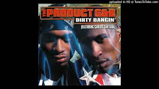 The Product G&amp;B Featuring Carlos Santana – Dirty Dancin&#39;