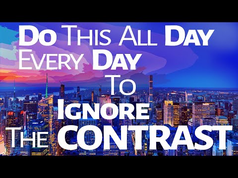 Abraham Hicks ~ Do This all Day every Day to Ignore the Contrast