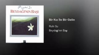 Bir Kız İle Bir Gelin