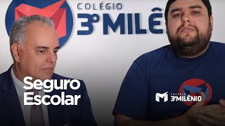 Novidade 2020 | Seguro Escolar