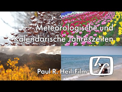 Die meteorologischen und kalendarischen Jahreszeiten