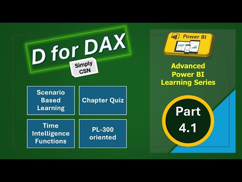 "D for DAX" - Part 4.1 - DAX Time intelligence functions with scenario based learning