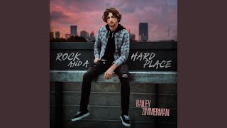 Musik-Video-Miniaturansicht zu Rock and A Hard Place Songtext von Bailey Zimmerman