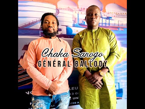 Général Ballody - Chaka Sanogo (Officiel 2025)