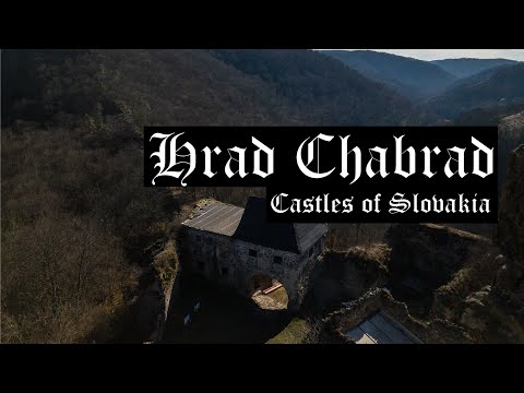 Castles of Slovakia: Chabrad Castle