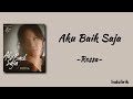 Aku Baik Saja Rossa Lirik Lagu