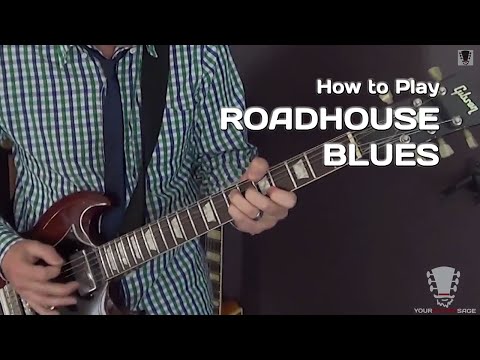 How to Play Roadhouse Blues by The Doors - Guitar Lesson