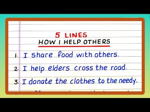 How I help others | 5 Lines on How we can help others | Updated video