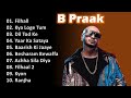 B Praak | Jukebox Non Stop | Top Hindi Bollywood Hit Songs | Music Hitbox