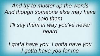 Stevie Wonder - Gotta Have You Lyrics