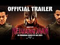 KELUANG MAN - OFFICIAL TRAILER | DI PAWAGAM MULAI 29 MEI 2025