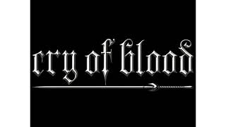 Download lagu Cry Of Blood - Pasukan Bergajah! mp3