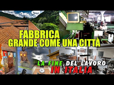 FABBRICA ABBANDONATA GRANDE COME UNA CITTÀ! LA FINE DEL LAVORO IN ITALIA: HANNO LASCIATO TUTTO!