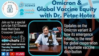 Omicron & Global Vaccine Equity with Dr. Peter Hotez