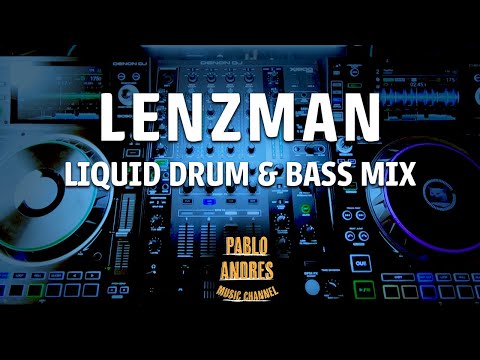 Lenzman Classics - Liquid Drum & Bass Mix (Uplifting)