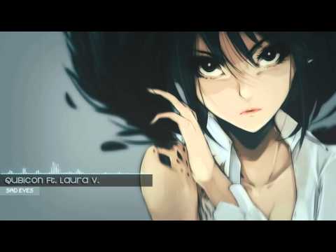 【House】Qubicon ft  Laura V    Sad Eyes