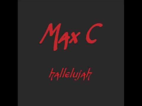 Max C - Hallelujah