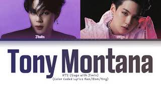 Agust D (SUGA of BTS) - Tony Montana (With Jimin) (Color Coded Lyrics Han/Rom/Eng)