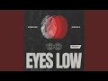 Eyes Low