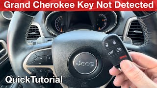 Key not detected Jeep Grand Cherokee How to start