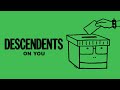 Descendents - "On You" (Lyric Video)