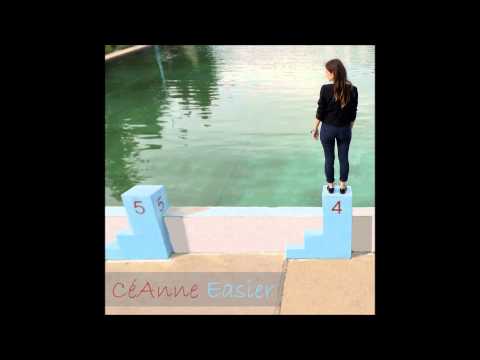 CéAnne - Easier