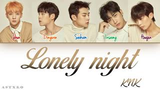 KNK (크나큰)- LONELY NIGHT LYRICS [HAN-ROM-ENG] COLOR CODED 가사
