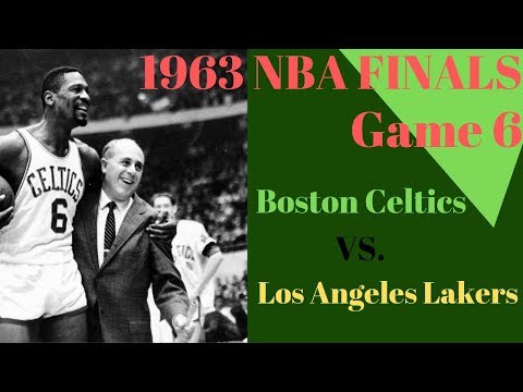 1963 NBA FINALS Game 6:  Boston Celtics vs. Los Angeles Lakers