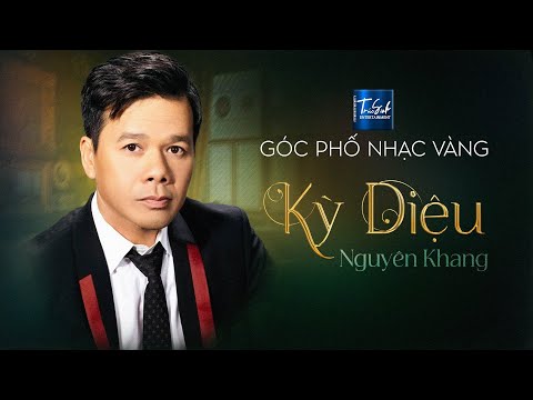 Thể hiện bởi Nguyên Khang
