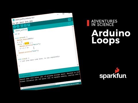 Arduino Loops: A New video by SparkFun Electronics – eLearnTronics