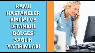 Kamu Hastaneler Birliği Nedir?