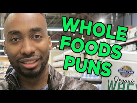 WHOLE FOODS PUNS