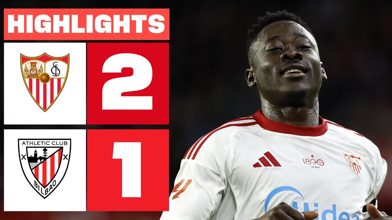 Sevilla vs Athletic Club Highlights