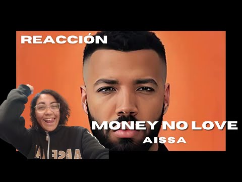 REACCIÓN AISSA - MONEY NO LOVE (FULL ALBUM VISUALIZER)