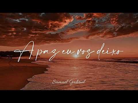 Hino CCB 375 A Paz Eu Vos Deixo - Samuel Gabriel (Prod. Zaqueu Santana)