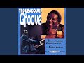 Groove Grease