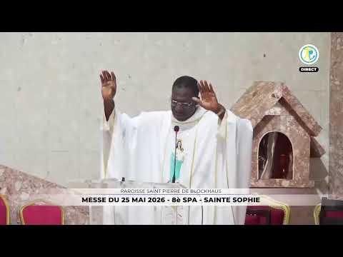  Messe de 6h15 du 25 mai 2026 en direct de la paroisse Saint Pierre de Blokhaus