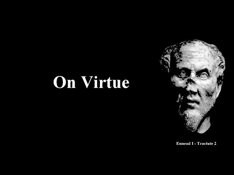 Ennead 1.2 - ON VIRTUE