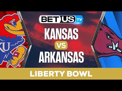 LIBERTY BOWL: Kansas Jayhawks vs Arkansas Razorbacks: Picks & Preview 12/28/2022