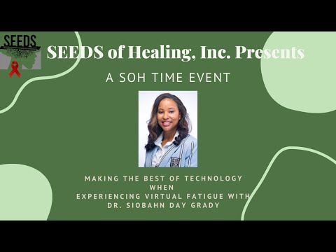 SEEDS of Healing, Inc. Presents Making the Best of Technology